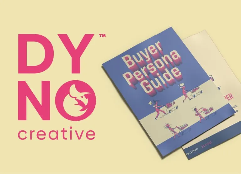 Dyno Creative Buyer Persona Guide marketing booklet