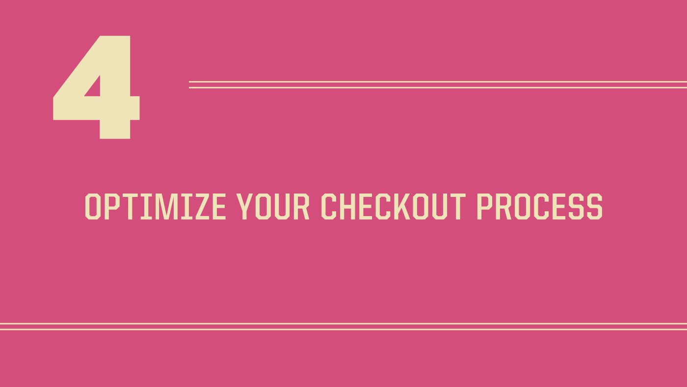 Infographic step 4: Optimize your checkout process
