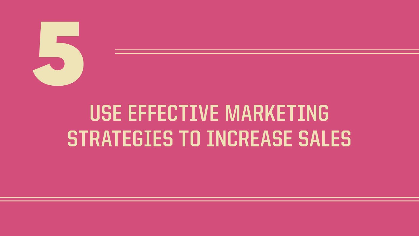 Marketing strategies slide to boost sales